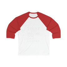 Sorry for what I said while trying to park the camper 3/4 Sleeve Unisex ... - £26.93 GBP+