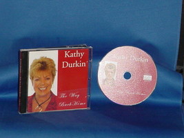 Kathy Durkin The Way Back Home Cd Life Is What You Make Of It - $6.92