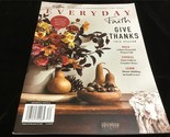 A360Media Magazine DaySpring Everyday Faith Fall 2023 Give Thanks This S... - £9.59 GBP