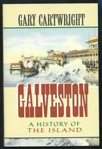 Galveston-A History of the Island PB-Gary Cartwright-1991-345 pages - £11.19 GBP