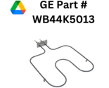 GE Part #  WB44K5013 Bake Element, Fast Shipping  - $34.00