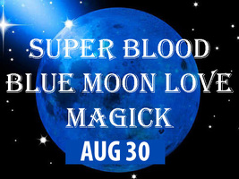 FULL COVEN AUG 30 RARE POWERFUL SUPER BLUE MOON 2 LOVE BLESSINGS MAGICK  image 2