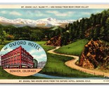 Mt Evans Oxford Hotel Inset Denver Colorado CO UNP Linen Postcard N24 - £1.56 GBP