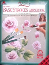 One Stroke: Revised Basic Strokes Workbook By Donna Dewberry [Paperback]... - £41.41 GBP