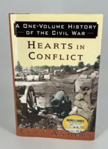 Hearts in Conflict A One Volume History of the Civil War Curt Anders HB/DJ Book - $6.85