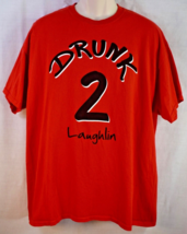 Laughlin Nevada Drunk 2 Novelty T-Shirt Size X-Large - $14.80