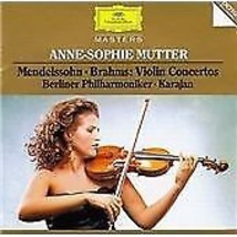 Johannes Brahms : Anne-Sophie Mutter: Mendelssohn and Brahms Violin Concertos Pr - £11.89 GBP
