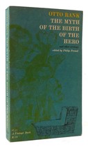 Otto Rank The Myth Of The Birth Of The Hero And Other Writings 1st Edition 1st - £73.76 GBP