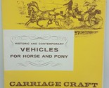 VINTAGE 1959 CARRIAGE CRAFT Vehicles for Horse &amp; Pony Catalog - Wagons  - £13.94 GBP