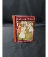 Rare Antique FLOWER FABLES Book - Louisa May Alcott (Little Women) Fairy... - $99.99