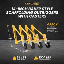 MetalTech I-CISO4 14&#39;&#39; Baker Style 1,000 Lbs Scaffold Outriggers w/Casters 4-PK - $99.00