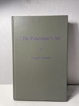 The Policeman’s Art By George F. Chandler Commemorative Edition 1992 (1922) - €6,82 EUR