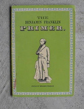 1950s Booklet The Benjamin Franklin PRIMER LOOK - $24.39 CAD