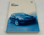 2007 Mazda 3 Owners Manual Handbook OEM K03B32011 - $24.74