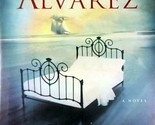 Saving the World: A Novel by Julia Alvarez / 2006 Hardcover First Edition - $5.69