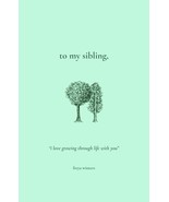 To My Sibling, Winters, Freya - $128.73 MXN