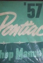 1957 GM Pontiac Tutti i Modelli Riparazione Servizio Shop Officina Manua... - $80.22