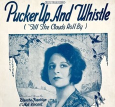 Pucker Up And Whistle Till The Clouds 1921 Sheet Music Yvette Rugel Piano DWFF3 - £15.96 GBP