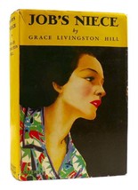 Grace Livingston Hill JOB&#39;S NIECE  Vintage Copy - $49.95