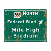 Retro Mile High Stadium Denver Metal Highway Sign - $24.00+
