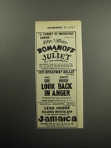 1957 Broadway Plays Ad - Romanoff and Juliet; Look Back in Anger; and Jamaica - £14.73 GBP