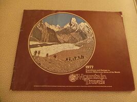 Mountain Travel Expeditions Adventure Trip Catalog to Remote Areas 1977 VG - $8.42 CAD
