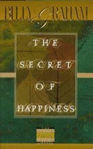 The Secret Of Happiness - 9780849914782, hardcover, Billy Graham, new - £11.07 GBP