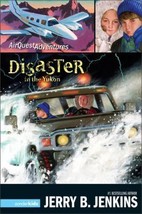 Disaster in the Yukon (Global Air Troubleshooters) by Jerry B. Jenkins - Very Go - £9.16 GBP