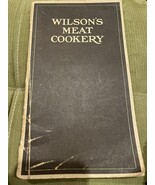 Vintage Wilson&#39;s Meat Cookery 1921 Wilson &amp; Co. Vintage Recipes FOODS - $24.65 CAD