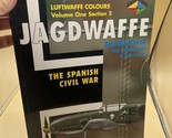 Jagdwaffe Vol. 1, Section 2: The Spanish Civil War Like New - $37.61