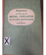 Symposium on the Use of Metal Chelates in Plant Nutrition by Arthur Wall... - £19.46 GBP