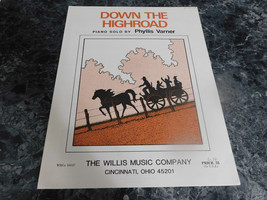 Down the Highroad Piano Solo by Phyllis Varner - £2.35 GBP