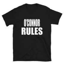 O&#39;connor Rules Son Daughter Boy Girl Baby Name T Shirt - £19.15 GBP+