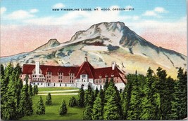 New Timberline Lodge Mt. Hood Oregon Postcard PC125 - £3.90 GBP