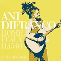  Rome, Italy, 11.15.04 by DiFranco, Ani Cd - £11.79 GBP