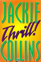Thrill! by Jackie Collins / 1998 Hardcover Book Club edition - £1.77 GBP