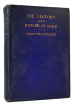 Richard Ingalese The History And Power Of Mind 7th Edition - $624.95