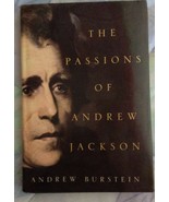 The Passions of Andrew Jackson~Andrew Burstein~2003 Hardcover~First Edition Book - $18.98