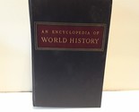 An Encyclopedia of World History [Hardcover] Langer, William L. - $48.99