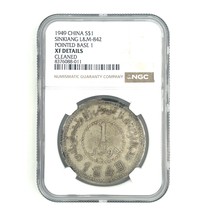 1949 Chine$1 Dollar Sinkiang L&amp;M-842 Base Pointue 1 par NGC comme XF DÉT... - $1,523.03
