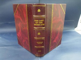 The last of the Mohicans 1898 [Leather Bound] - £70.47 GBP