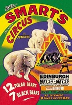 Billy Smart&#39;s New World Circus and Menagerie: 12 Polar Bears, 7 Black Bears - Ar - £17.29 GBP+