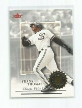 Frank Thomas (Chicago White Sox) 2001 Fleer Authority Baseball Card #46 - £3.90 GBP