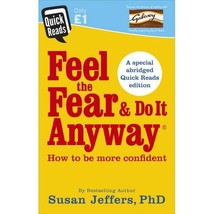 Feel The Fear And Do It Anyway Jeffers,Susan - $5.00