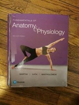 Fundamentals of Anatomy and Physiology eleventh edition  - $89.09
