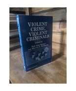 Violent Crime, Violent Criminals by Neil Alan Weiner, 1989 Softcover, Po... - £7.81 GBP