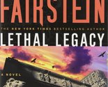 Lethal Legacy [Hardcover] Fairstein, Linda - $2.93