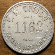 1894-1920 Gallup, New Mexico NM C. N. Cotton Indian Trader Store $1 Trade Token - £22.82 GBP