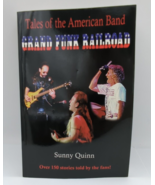 Tales of the American Band: Grand Funk Railroad Sunny Quinn Signed Don B... - £141.89 GBP