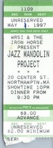 Jazz Mandolin Project Concert Ticket Stub May 1 1997 Northampton Massach... - £19.31 GBP